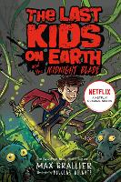 Book Cover for Last Kids on Earth and the Midnight Blade by Max Brallier