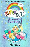 Book Cover for The Sleepover Surprise by Pip Bird