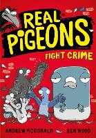 Book Cover for Real Pigeons Fight Crime by Andrew McDonald