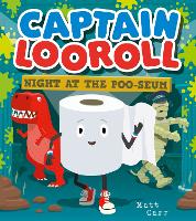 Book Cover for Captain Looroll: Night at the Poo-seum by Matt Carr
