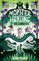 Book Cover for Monster Hunting For Beginners by Ian Mark