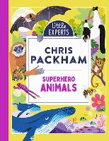 Book Cover for Superhero Animals by Chris Packham