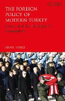 Book Cover for The Foreign Policy of Modern Turkey by Ozgur (Karadeniz Technical University, Turkey) Tufekci