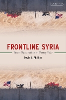 Book Cover for Frontline Syria by David L. Phillips