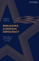 Book Cover for Rebuilding European Democracy by Richard Youngs