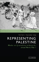 Book Cover for Representing Palestine by Peter Manning