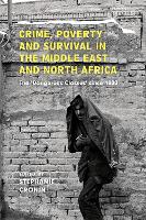 Book Cover for Crime, Poverty and Survival in the Middle East and North Africa by Stephanie Cronin