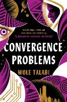 Book Cover for Convergence Problems by Wole Talabi