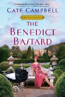 Book Cover for The Benedict Bastard by Cate Campbell