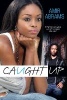 Book Cover for Caught Up by Amir AA Abrams