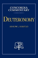 Book Cover for Deuteronomy - Concordia Commentary by Adolph Harstad