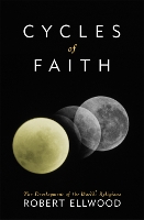 Book Cover for Cycles of Faith by Robert Ellwood