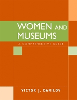 Book Cover for Women and Museums by Victor J. Danilov