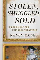 Book Cover for Stolen, Smuggled, Sold by Nancy Moses