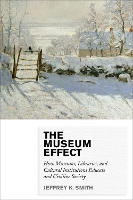 Book Cover for The Museum Effect by Jeffrey K. Smith