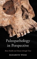 Book Cover for Paleopathology in Perspective by Elizabeth Weiss