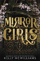 Book Cover for Mirror Girls by Kelly McWilliams