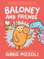 Book Cover for Baloney and Friends by Greg Pizzoli