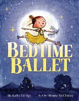 Book Cover for The Bedtime Ballet by Kallie George