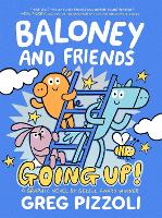 Book Cover for Baloney and Friends: Going Up! by Greg Pizzoli