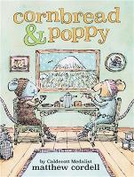 Book Cover for Cornbread & Poppy by Matthew Cordell