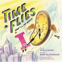 Book Cover for Time Flies by Tara Lazar