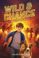 Book Cover for Wild & Chance by Allen Zadoff
