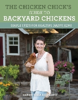 Book Cover for The Chicken Chick's Guide to Backyard Chickens by Kathy Shea Mormino