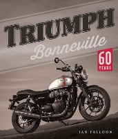 Book Cover for Triumph Bonneville by Ian Falloon