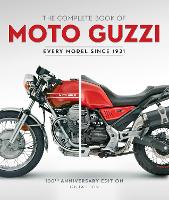 Book Cover for The Complete Book of Moto Guzzi by Ian Falloon