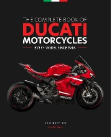 Book Cover for The Complete Book of Ducati Motorcycles, 2nd Edition by Ian Falloon