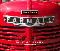 Book Cover for Farmall 100 Years by Randy Leffingwell, Robert N. Pripps