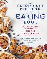 Book Cover for Autoimmune Protocol Baking Book by Wendi Washington-Hunt