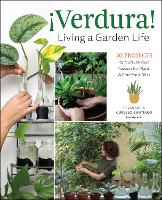 Book Cover for ¡Verdura! – Living a Garden Life by Perla Sofía Curbelo-Santiago