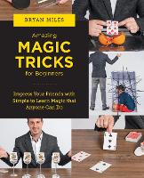 Book Cover for Amazing Magic Tricks for Beginners by Bryan Miles