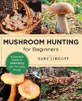 Book Cover for Mushroom Hunting for Beginners by Gary Lincoff