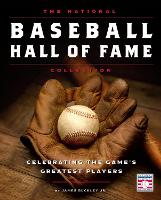 Book Cover for The National Baseball Hall of Fame Collection by James Buckley Jr.