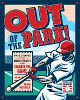 Book Cover for Out of the Park! by James Buckley Jr.