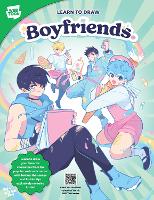 Book Cover for Learn to Draw Boyfriends. by refrainbow, WEBTOON Entertainment, Walter Foster Creative Team