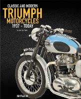 Book Cover for The Complete Book of Classic and Modern Triumph Motorcycles 3rd Edition by Ian Falloon