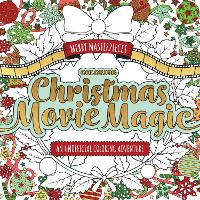 Book Cover for Merry Masterpieces: Coloring Christmas Movie Magic by Walter Foster Creative Team