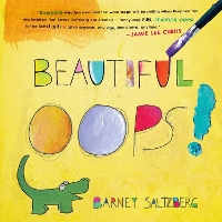 Book Cover for Beautiful Oops! by Barney Saltzberg