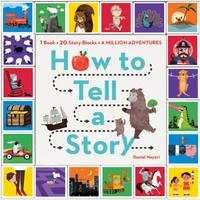 Book Cover for How to Tell a Story by Daniel Nayeri