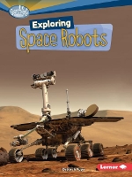 Book Cover for Exploring Space Robots by Deborah Kops