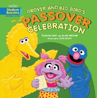 Book Cover for Grover and Big Bird's Passover Celebration by Tilda Balsley