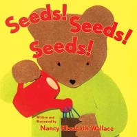 Book Cover for Seeds! Seeds! Seeds! by Nancy Elizabeth Wallace