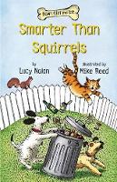 Book Cover for Smarter Than Squirrels by Lucy A. Nolan
