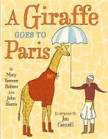 Book Cover for A Giraffe Goes to Paris by Mary Tavener Holmes, John Harris