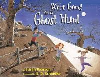 Book Cover for We're Going on a Ghost Hunt by Susan Pearson