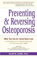 Book Cover for Preventing and Reversing Osteoporosis by Alan Gaby, Jonathan V. Wright